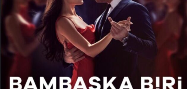 مشاهدة مسلسل شخص اخر Bambaşka Biri الحلقة التاسعة HD ماي سيما برستيج