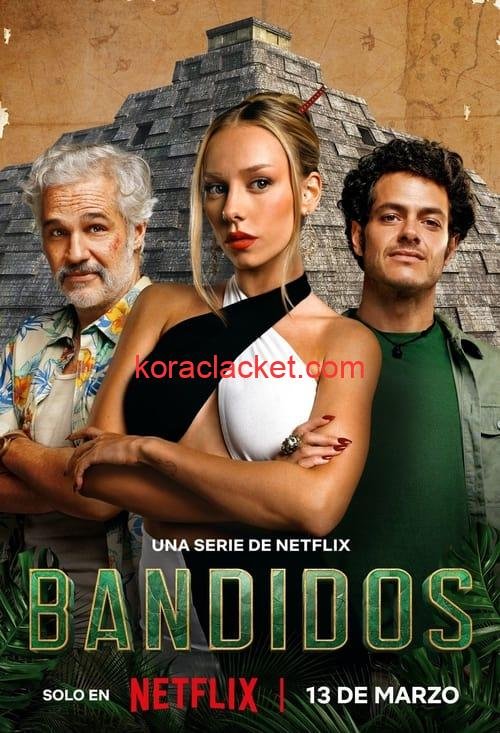 مشاهدة مسلسل Bandidos الحلقة 1 على نتفليكس.. رابط مباشر